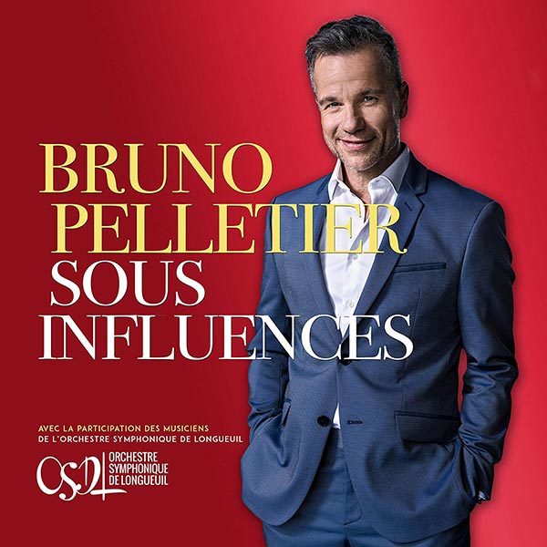 Bruno Pelletier - Sous influences