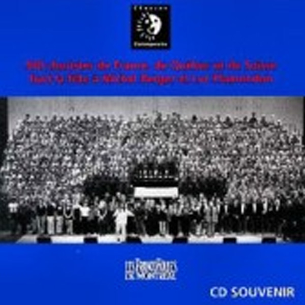 500 Choristes France Quebec Suisse