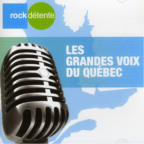 Les Grandes Voix Du Quebec