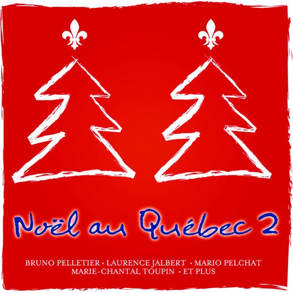 Noel au Quebec vol 2