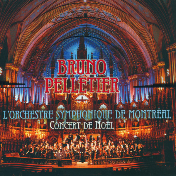 Bruno Pelletier - Concert de Noël