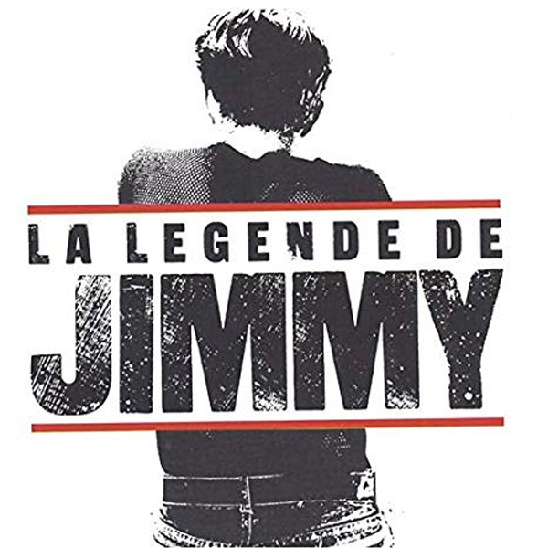 La légende de Jimmy