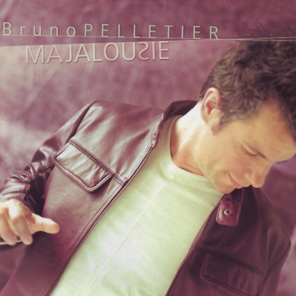 Bruno Pelletier - Ma jalousie